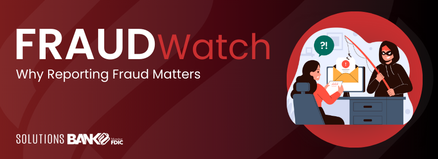 Why Reporting Fraud Matters