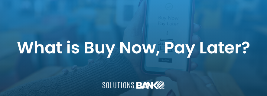 What is Buy Now, Pay Later?[Draft]