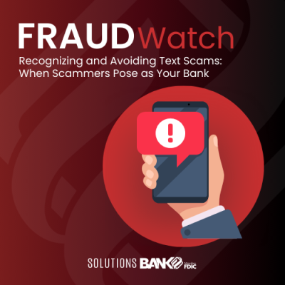 Recognizing and Avoiding Text Scams: When Scammers Pose as Your Bank
